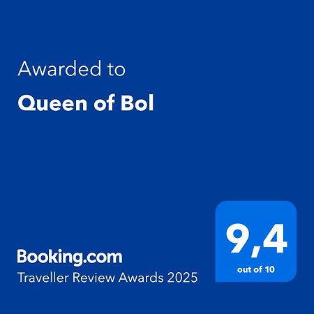 Queen Of Bol Exteriér fotografie