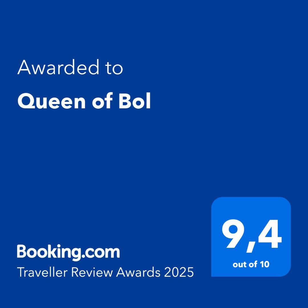 Queen Of Bol Exteriér fotografie